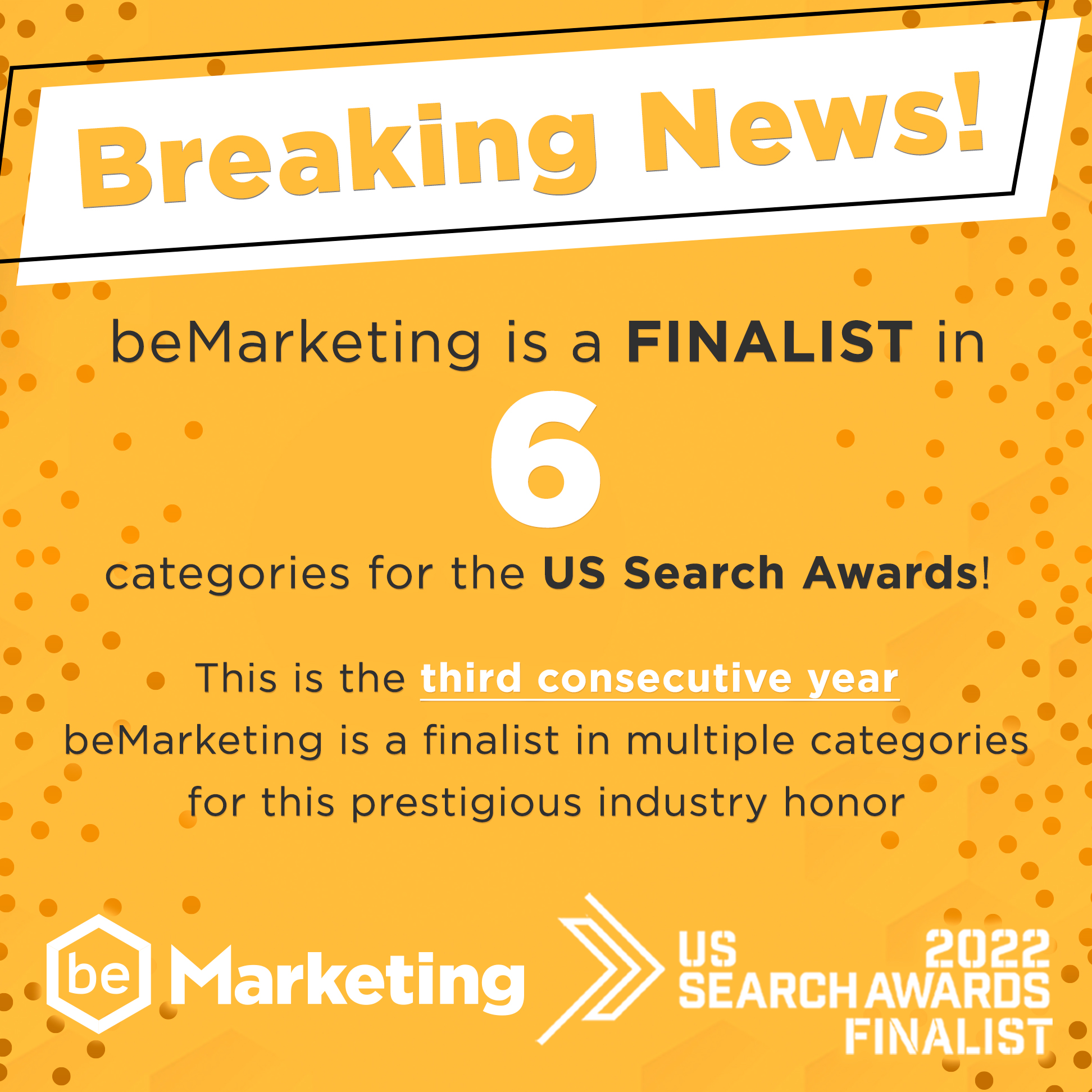 beMarketing Shortlisted By US Search Awards In Six Categories!